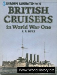 Warships Illustrated No.12 - British Cruisers in World War One