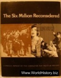 The Six Million Reconsidered