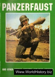 Panzerfaust: And Other German Infantry Anti-tank Weapons