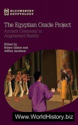 The Egyptian Oracle Project: Ancient Ceremony in Augmented Reality