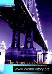 The American Nation: A History of the United States, Combined Volume (14th ed.)