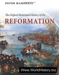 The Oxford Illustrated History of the Reformation (Oxford Illustrated Histories)