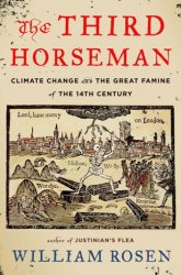 The Third Horseman: Climate Change and the Great Famine of the 14th Century