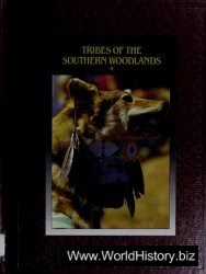 Tribes of the Southern Woodlands