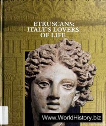 Etruscans - Italy's Lovers of Life