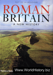 Roman Britain - A New History