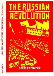 The Russian Revolution 1917-1932