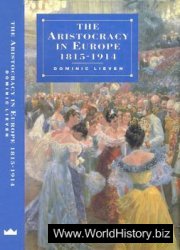 The Aristocracy in Europe 1815-1914