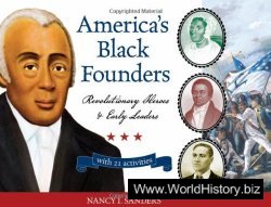 America's Black Founders: Revolutionary Heroes & Early Leaders with 21 Activities