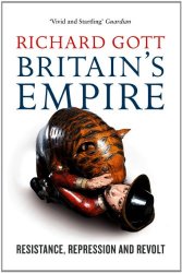 Britain's Empire: Resistance, Repression and Revolt