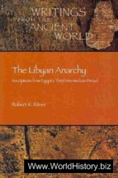 The Libyan Anarchy: Inscriptions from Egypt's Third Intermediate Period