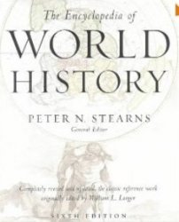 An Encyclopedia of World History; Ancient, Medieval, and Modern, Chronologically Arranged