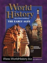 World History: The Human Experience The Early Ages