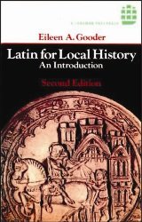 Latin for Local History: An Introduction